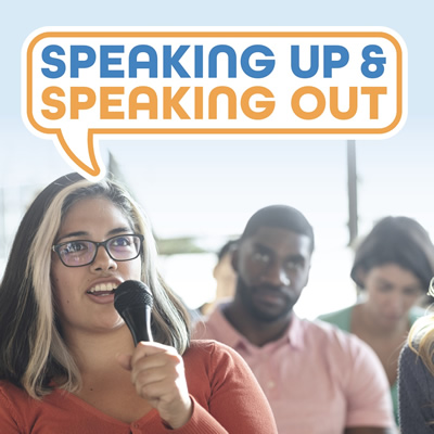 Speaking Up and Speaking Out